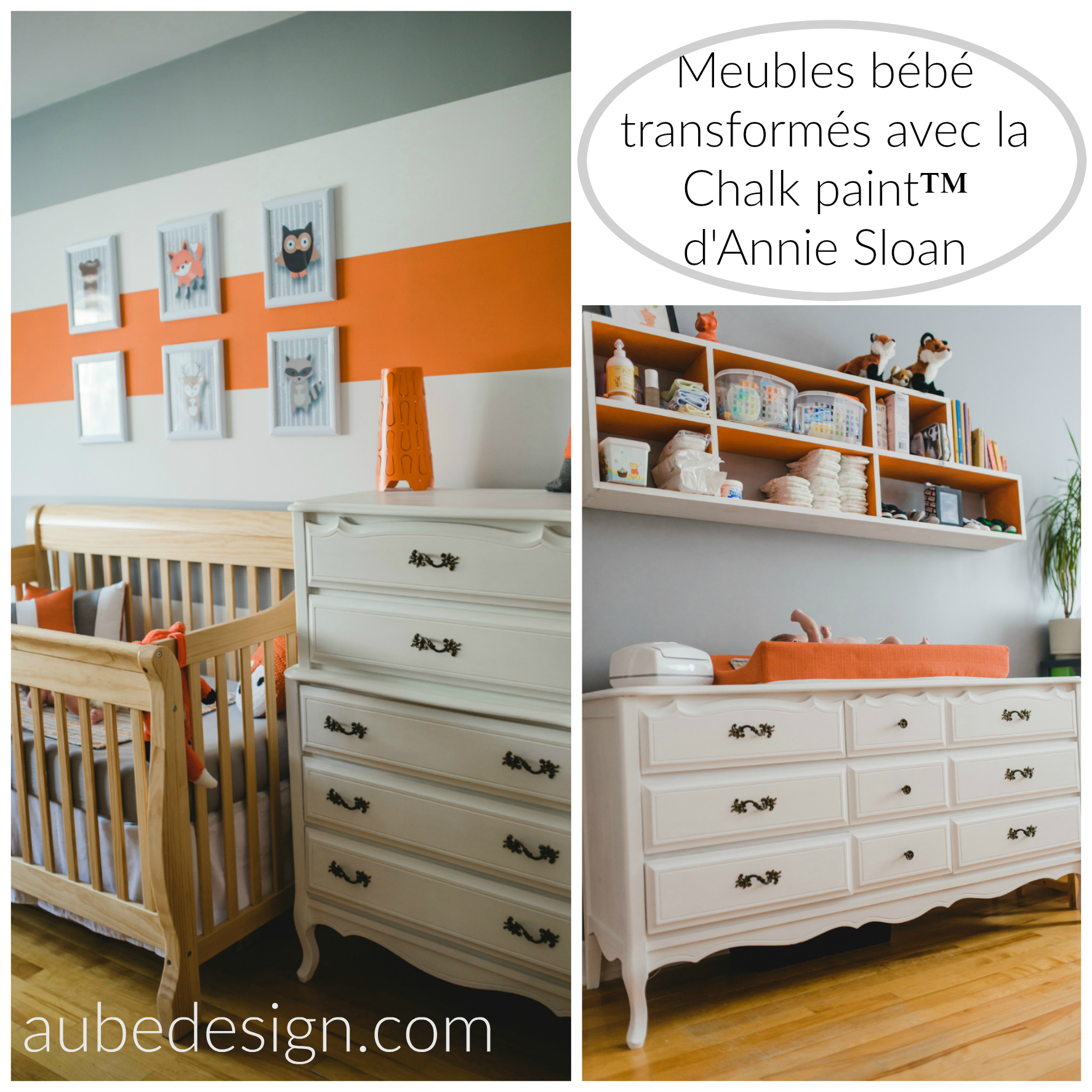 chambre de bébé transformée avec la chalk paint™ Annie Sloan et Aube créations Crédit photo: marie-éeve Rompré